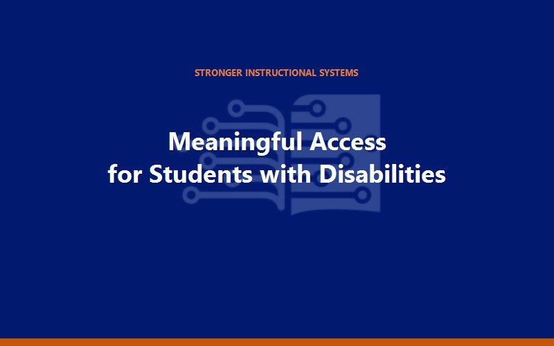 Cover of the EdBetter brief, Meaningful Access for Students with Disabilities